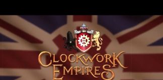 Clockwork Empires - İnceleme 2