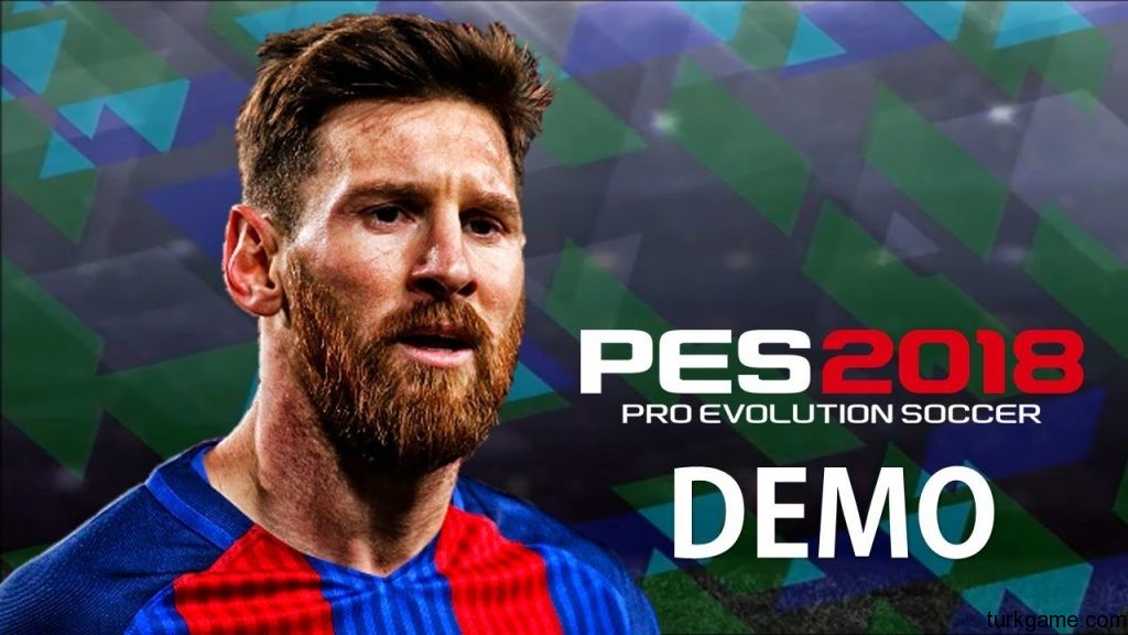 Ve Beklenen An Geldi PES 2018 Demo Çıktı!
